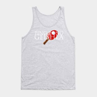 Ping Pong Geishla Tank Top